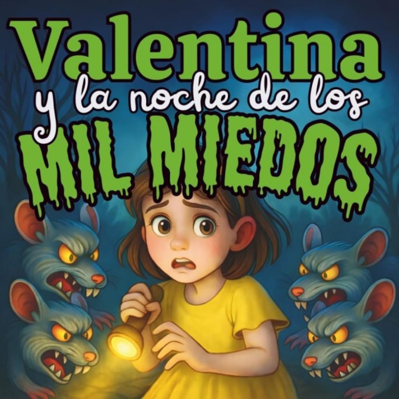 valentina y la noche de los mil miedos cuento niños 7 años Cuento de educación emocional que ayuda a los niños a gestionar su miedo, sus terrores nocturnos y descubrir su valentía.